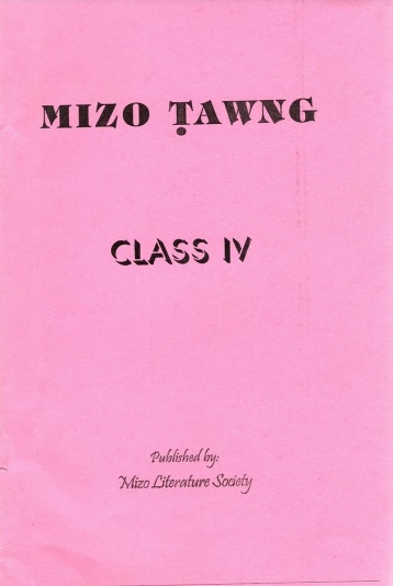 Mizo Tawng, Class IV